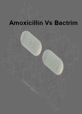 can amoxicillin and bactrim be taken together